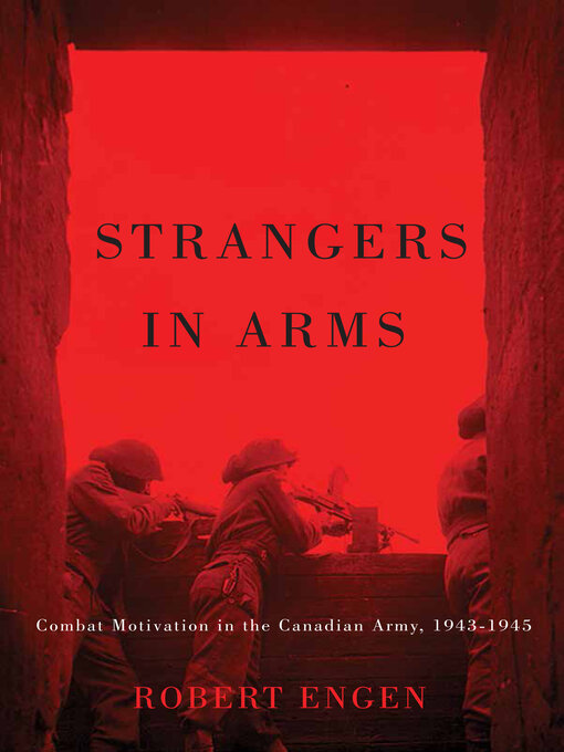 Title details for Strangers in Arms by Robert C. Engen - Available